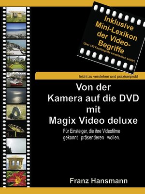 cover image of Von der Kamera auf die DVD mit Magix Video deluxe